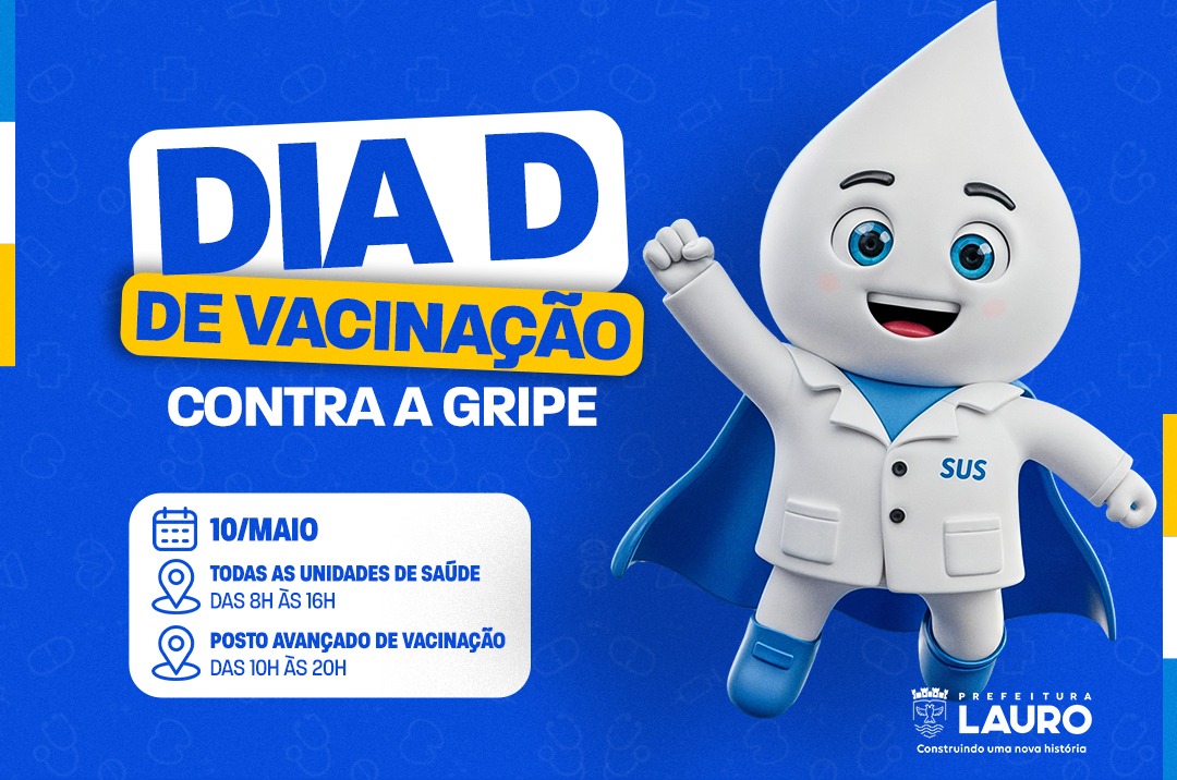 Capa: Prefeitura de Lauro de Freitas promove Dia ‘D’ de vacinação contra a Influenza neste sábado
